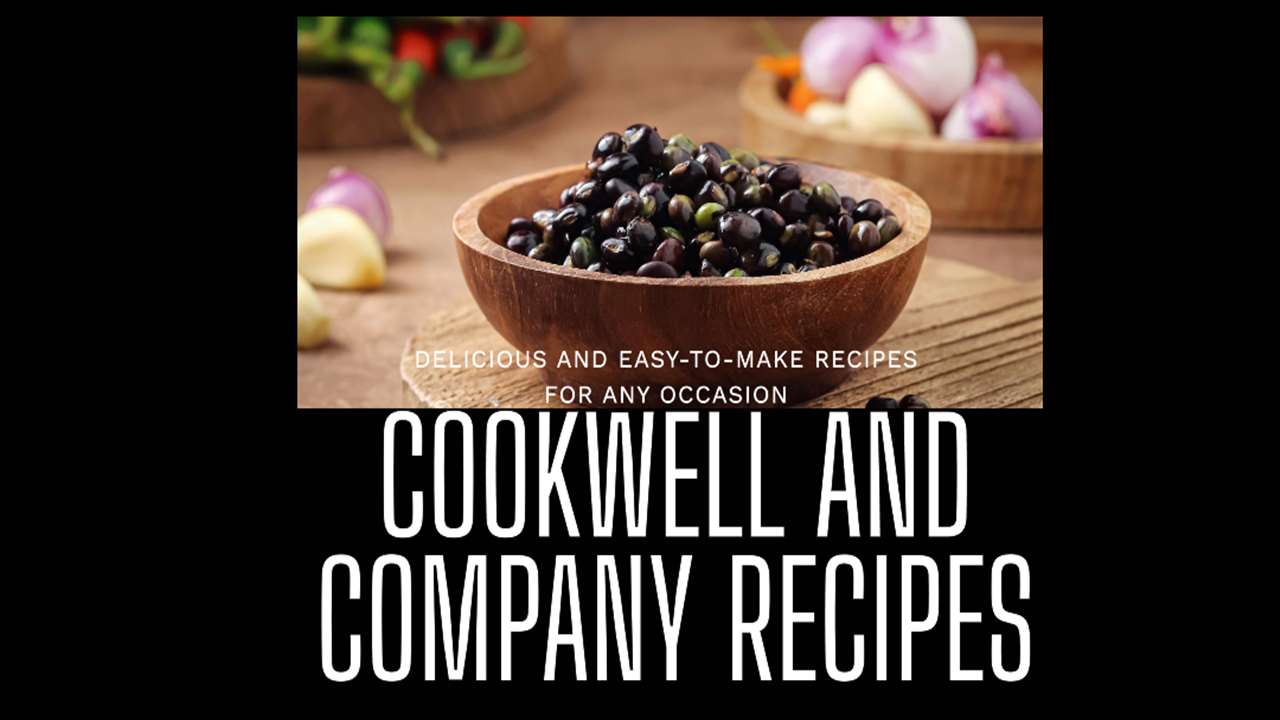 Cookwell and Company Recipes